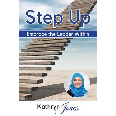 Step Up: Embrace the Leader Within