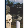 Anatomy of a Moral: the Political Essays of Milovan Djilas; 0