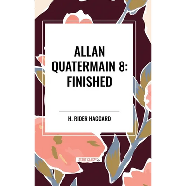 Allan Quatermain #8: Finished