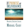 The Promise of Deliverance: Reading Second Isaiah