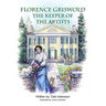 Florence Griswold: The Keeper of the Artists