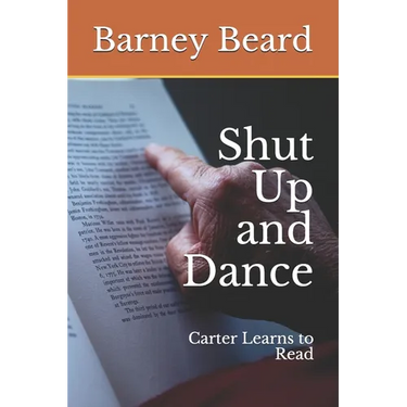 Shut Up and Dance: Carter Learns to Read