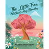 The Little Tree Without Any Needles