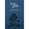 Lost Gifts: Miscarriage, Grief, and the God of All Comfort
