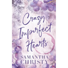 Crazy Imperfect Hearts