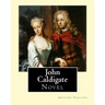 John Caldigate. By: Anthony Trollope: Novel