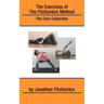 The Exercises of the FitzGordon Method: The Core Collection