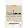 Kickstart to Confident Living: 30-Day Devotional Journal