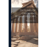 Outlines Of Greek And Roman History