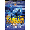Battle for New Canaan: The Orion War Books 1-3