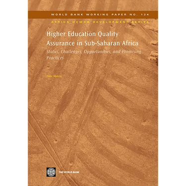 Higher Education Quality Assurance in Sub-Saharan Africa: Status, Challenges, Opportunities, and Promising Practices