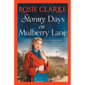 Stormy Days On Mulberry Lane