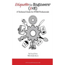 Etiquette for Engineers: A Technical Guide for STEM Professionals