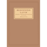 Beginning Latin: a Guide to the National Latin Exam