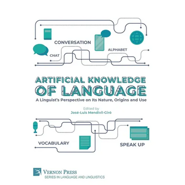 Artificial Knowledge of Language: A Linguist's Perspective on Its Nature, Origins and Use