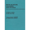 From Museums, Galleries, and Studios: A Guide to Artists on Film and Tape