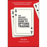 The Unlucky Investor's Guide to Options Trading