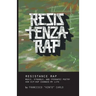 Resistenza Rap: Music, struggle, and (perhaps) poetry / How hip-hop changed my life