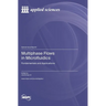 Multiphase Flows in Microfluidics: Fundamentals and Applications