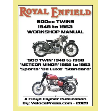 ROYAL ENFIELD 500cc TWINS 1948-1963 500 TWIN, METEOR MINOR SPORTS, DE LUXE & STANDARD FACTORY WORKSHOP MANUALS