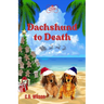 Dachshund to Death
