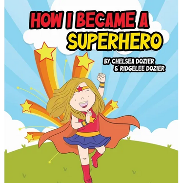 How I Became a Superhero