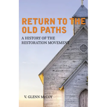 Return to the Old Paths