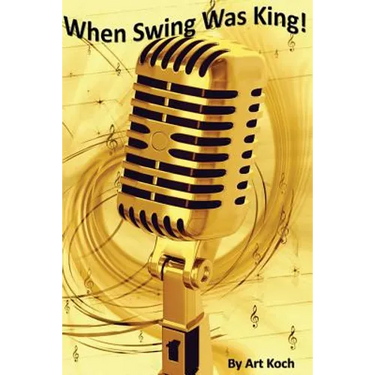 When Swing Was King!