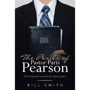 The Perils of Pastor Paris Pearson: The Promised Land and the Parking Space