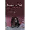 Fascism on Trial: Education and the Possibility of Democracy