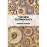 The New Technocracy