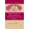 Perspectives on Sino-American Strategic Nuclear Issues