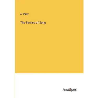 The Service of Song