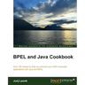 Bpel and Java Cookbook