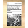 A General Idea of the College of Mirania; With a Sketch of the Method of Teaching Science and Religion, in the Several Classes: And Some Account of It