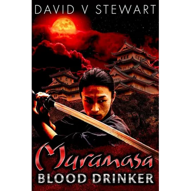 Muramasa: Blood Drinker: A Supernatural Mystery of Feudal Japan