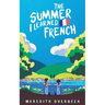 The Summer I Learned French