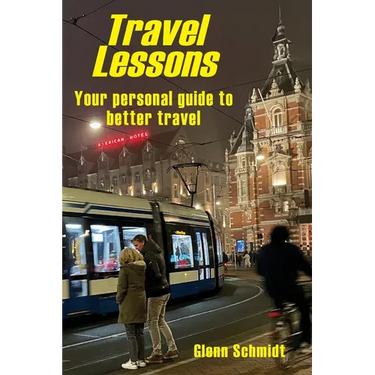 Travel Lessons: Your Personal Guide to Better Travel