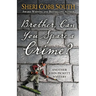 Brother, Can You Spare a Crime?: Another John Pickett Mystery