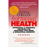 Hormonal Health: Nutritional & Hormonal Strategies for Emotional Well-Being & Intellectual Longevity
