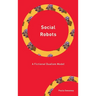 Social Robots: A Fictional Dualism Model