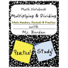 Math Notebook Multiplying & Dividing Whole Number, Decimals, & Fractions