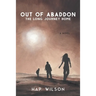 Out of Abaddon: The Long Journey Home