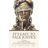 It's Easy to Talk Justice: A Case Study of Hudson V Philander Smith College: How One Woman's Case Changed My Thinking about Justice