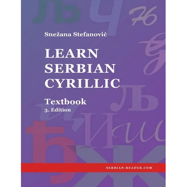 Learn Serbian Cyrillic: Textbook, 3. Edition