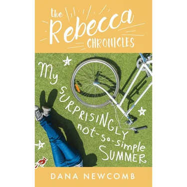 My Surprisingly Not-So-Simple Summer: The Rebecca Chronicles series, Book 2