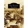 Old Tucson Studios