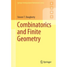 Combinatorics and Finite Geometry