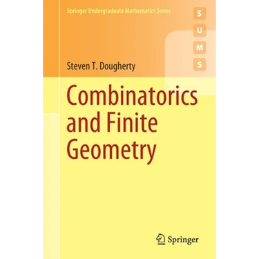 Combinatorics and Finite Geometry
