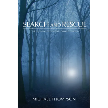 Search and Rescue: The Life and Love That is Looking For You